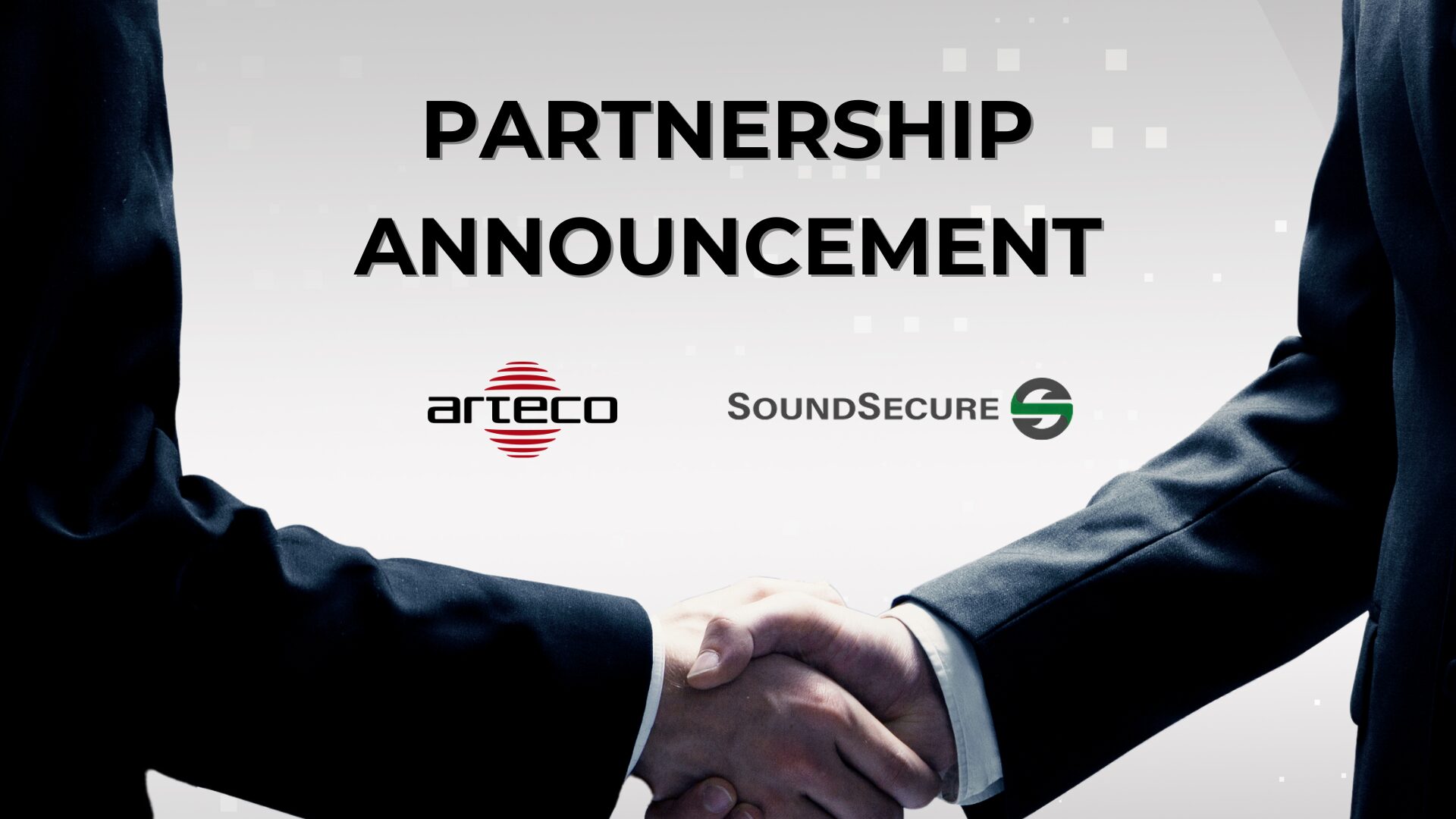 Arteco Partners with SoundSecure